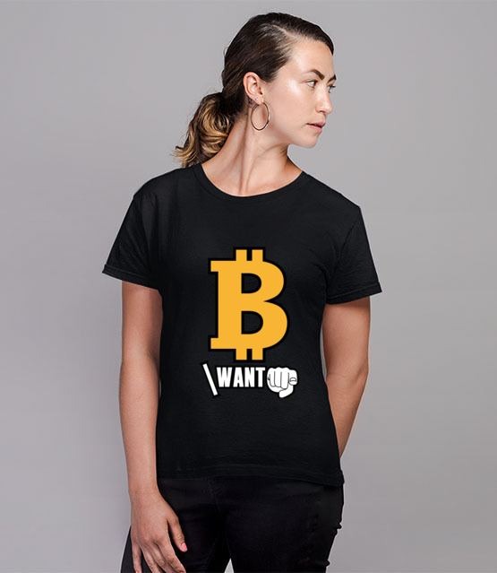 Kazdy chce byc bogaty koszulka z nadrukiem bitcoin kryptowaluty kobieta jipi pl 1846 76