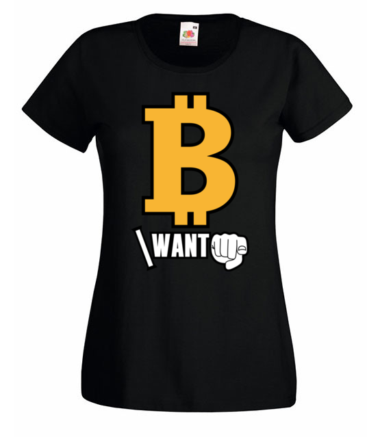 Kazdy chce byc bogaty koszulka z nadrukiem kryptowaluty bitcoin kobieta jipi pl 1846 59