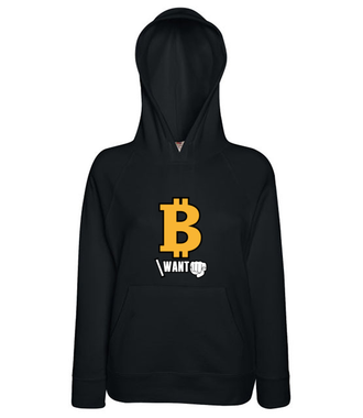 Każdy chce być bogaty - Bluza z nadrukiem - Kryptowaluty - bitcoin - Damska z kapturem