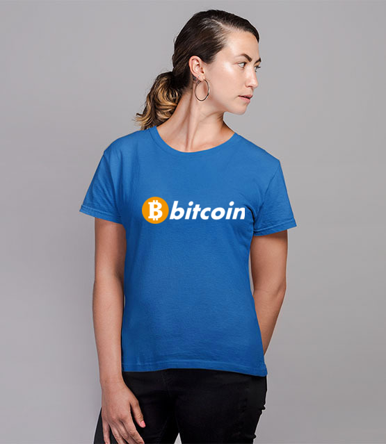 Bitcoin to po prostu marka koszulka z nadrukiem bitcoin kryptowaluty kobieta jipi pl 1869 79