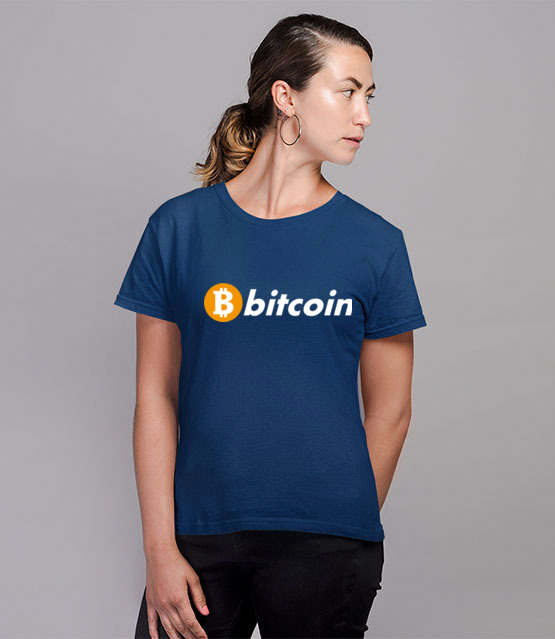 Bitcoin to po prostu marka koszulka z nadrukiem bitcoin kryptowaluty kobieta jipi pl 1869 80