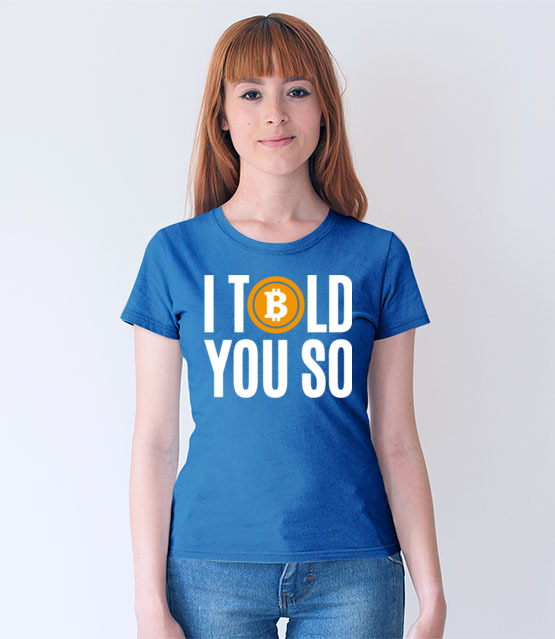 Tak mowiles koszulka z nadrukiem bitcoin kryptowaluty kobieta jipi pl 1874 67