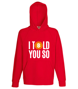 Tak, mówiłeś! - Bluza z nadrukiem - Kryptowaluty - bitcoin - Męska z kapturem