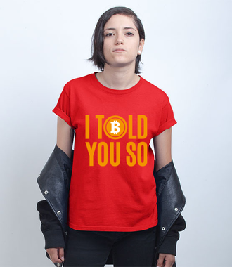 Każdy przyzna ci rację - Koszulka z nadrukiem - Kryptowaluty - bitcoin - Damska
