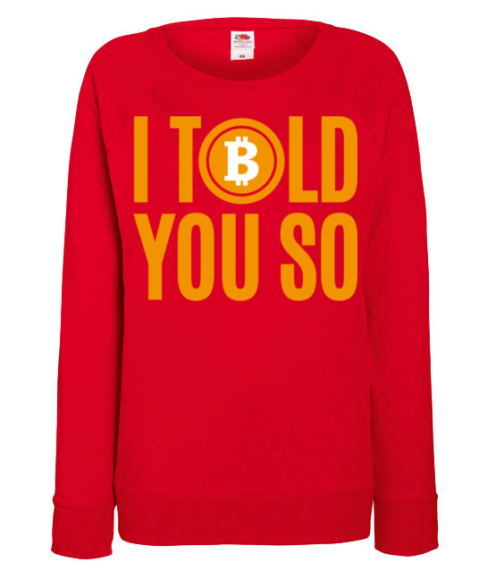 Kazdy przyzna ci racje bluza z nadrukiem kryptowaluty bitcoin kobieta jipi pl 1875 116