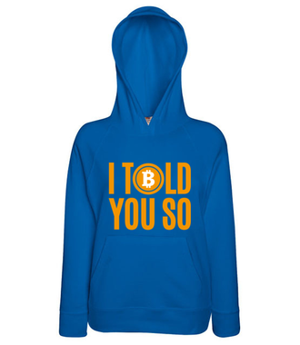 Każdy przyzna ci rację - Bluza z nadrukiem - Kryptowaluty - bitcoin - Damska z kapturem