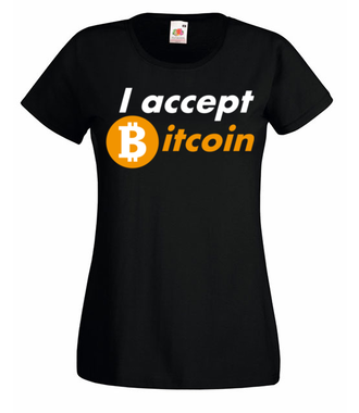 Jasna deklaracja - Koszulka z nadrukiem - Kryptowaluty - bitcoin - Damska