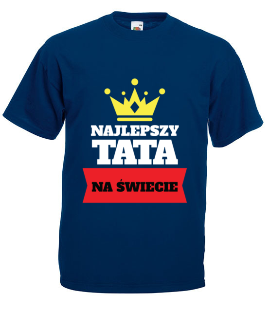 Na pewno sie wzruszy koszulka z nadrukiem dla taty mezczyzna jipi pl 1944 3