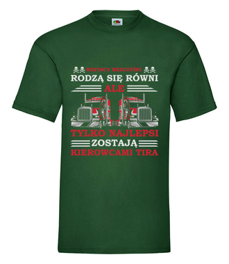 Hołd dla kierowców TIR-ów - Koszulka z nadrukiem - dla kierowcy ciężarówki - Męska