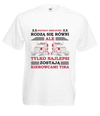 Hołd dla kierowców TIR-ów - Koszulka z nadrukiem - dla kierowcy ciężarówki - Męska