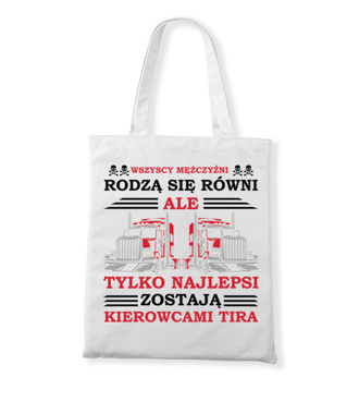 Hołd dla kierowców TIR-ów - Torba z nadrukiem - dla kierowcy ciężarówki - Gadżety