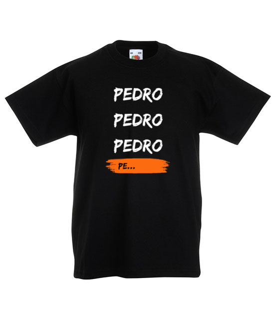 Pedro pedro pe koszulka z nadrukiem filmy i seriale dziecko jipi pl 2013 82