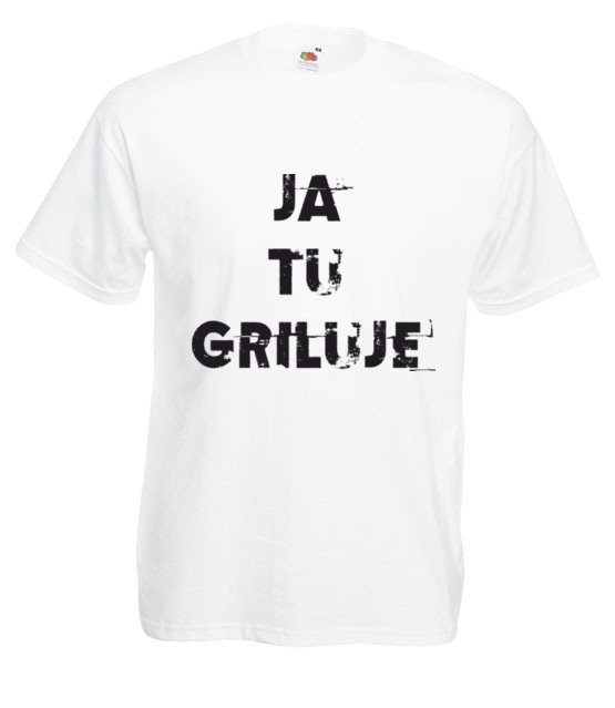 Ja tu griluje koszulka z nadrukiem grill mezczyzna jipi pl 2021 2