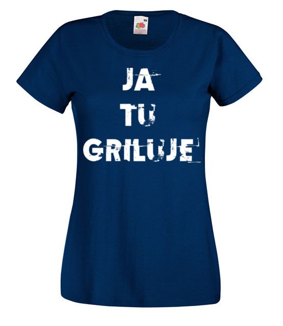 Ja tu griluje koszulka z nadrukiem grill kobieta jipi pl 2020 62
