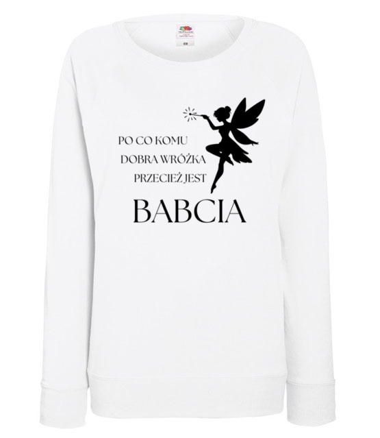 Po co komu jak jest babcia bluza z nadrukiem dla babci kobieta jipi pl 2087 114