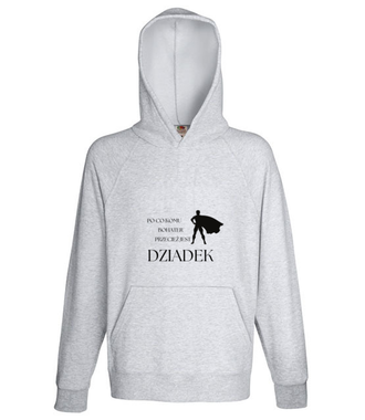 PO CO KOMU, JAK JEST DZIADEK - Bluza z nadrukiem - Dla Dziadka - Męska z kapturem