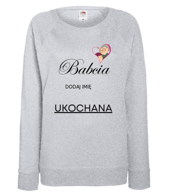 Moja babcia ukochana bluza z nadrukiem dla babci kobieta jipi pl 2089 118
