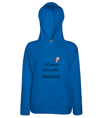 MOJA BABCIA UKOCHANA - Bluza z nadrukiem - Dla Babci - Damska z kapturem