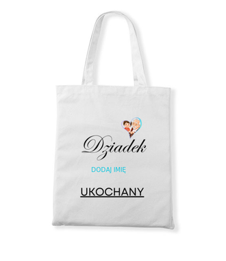 MÓJ DZIADEK UKOCHANY - Torba z nadrukiem - Dla Dziadka - Gadżety