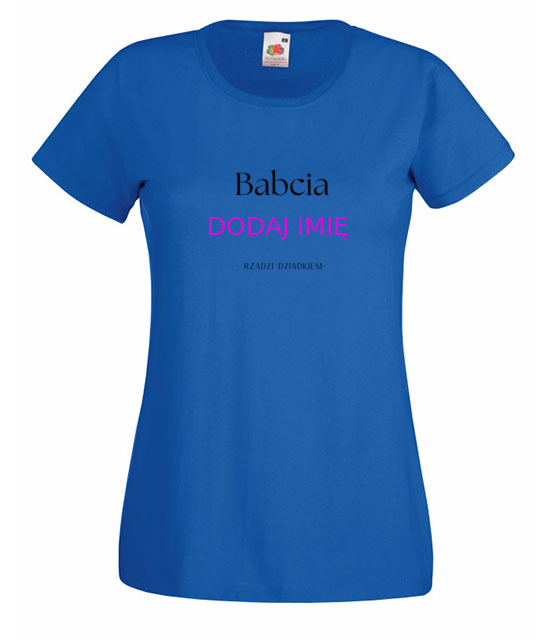 Babcia rzadzi koszulka z nadrukiem dla babci kobieta jipi pl 2091 61