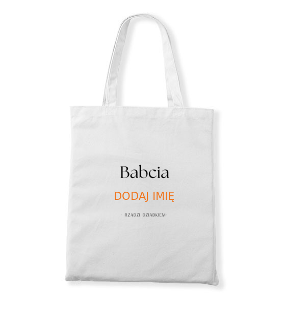 Babcia rzadzi torba z nadrukiem dla babci gadzety jipi pl 2091 161