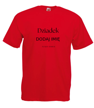 DZIADEK RZĄDZI - Koszulka z nadrukiem - Dla Dziadka - Męska