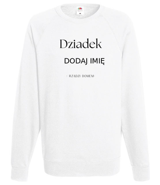 DZIADEK RZĄDZI - Bluza z nadrukiem - Dla Dziadka - Męska