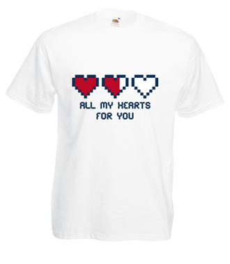 Wszystkie moje serca są dla Ciebie - Koszulka z nadrukiem - na Walentynki - Męska