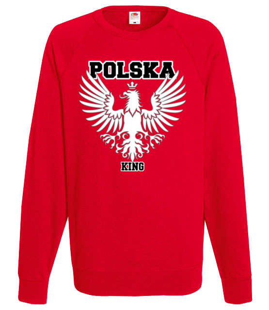 Polska krolem polska gora bluza z nadrukiem patriotyczne mezczyzna jipi pl 311 108