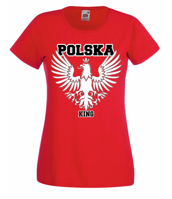 Polska krolem polska gora koszulka z nadrukiem patriotyczne kobieta jipi pl 311 60