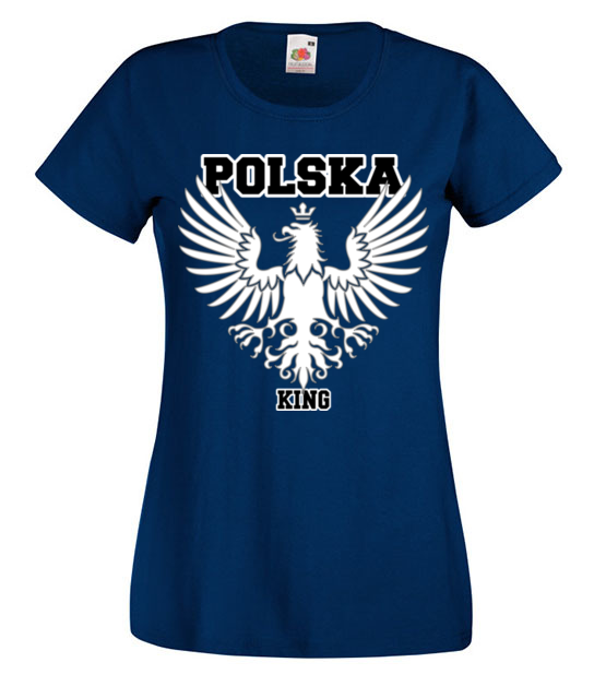 Polska krolem polska gora koszulka z nadrukiem patriotyczne kobieta jipi pl 311 62