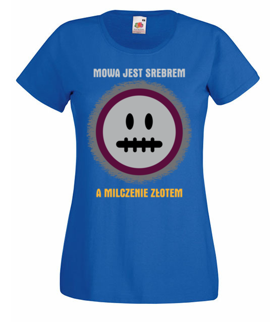 Mowa srebrem milczenie zlotem koszulka z nadrukiem smieszne kobieta jipi pl 322 61