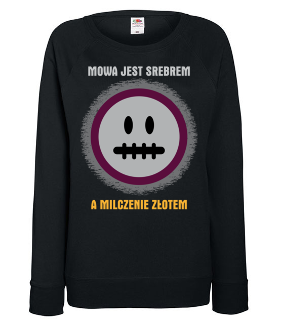 Mowa srebrem milczenie zlotem bluza z nadrukiem smieszne kobieta jipi pl 322 115
