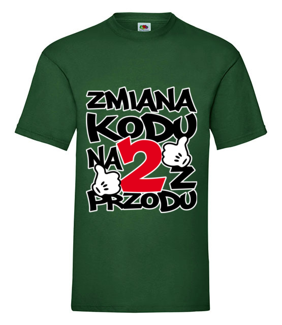 Zmiana kodu na 2 z przodu koszulka z nadrukiem urodziny mezczyzna jipi pl 76 188