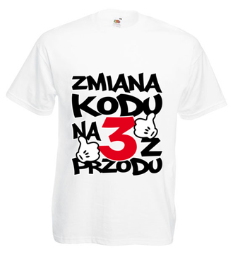 Zmiana kodu na 3 z przodu  - Koszulka z nadrukiem - Urodziny - Męska