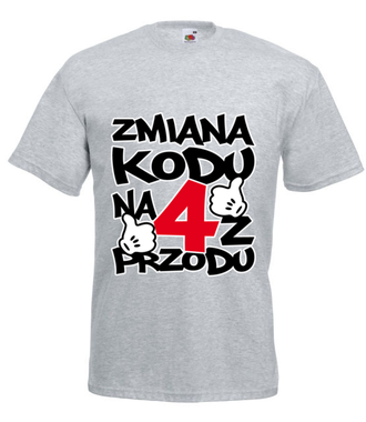 Zmiana kodu na 4 z przodu - Koszulka z nadrukiem - Urodziny - Męska