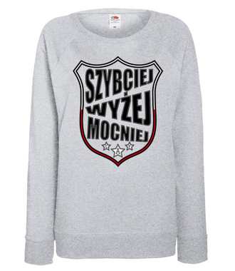Szybciej, wyżej, mocniej! - Bluza z nadrukiem - Sport - Damska