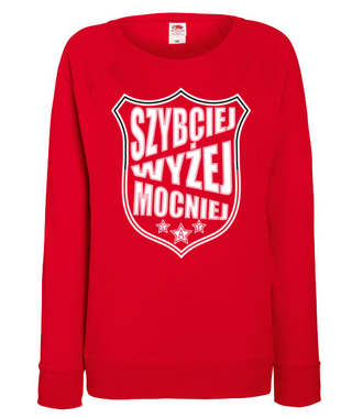 Szybciej, wyżej, mocniej! - Bluza z nadrukiem - Sport - Damska
