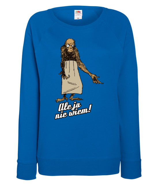 Ale o co chodzi ja nie wiem bluza z nadrukiem milosnicy zwierzat kobieta jipi pl 425 117