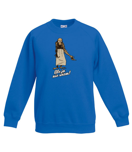 Ale o co chodzi ja nie wiem bluza z nadrukiem milosnicy zwierzat dziecko jipi pl 425 126