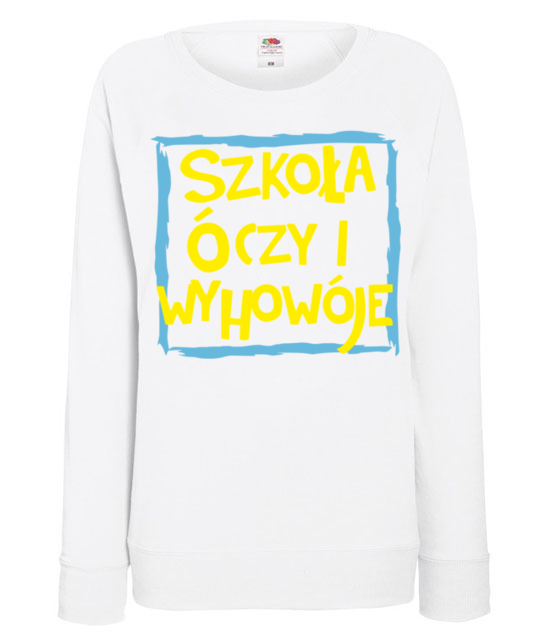 Uczy i wychowuje szkola bluza z nadrukiem szkola kobieta jipi pl 440 114