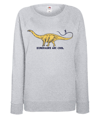 Dinozaury są cool - Bluza z nadrukiem - Skate - Damska