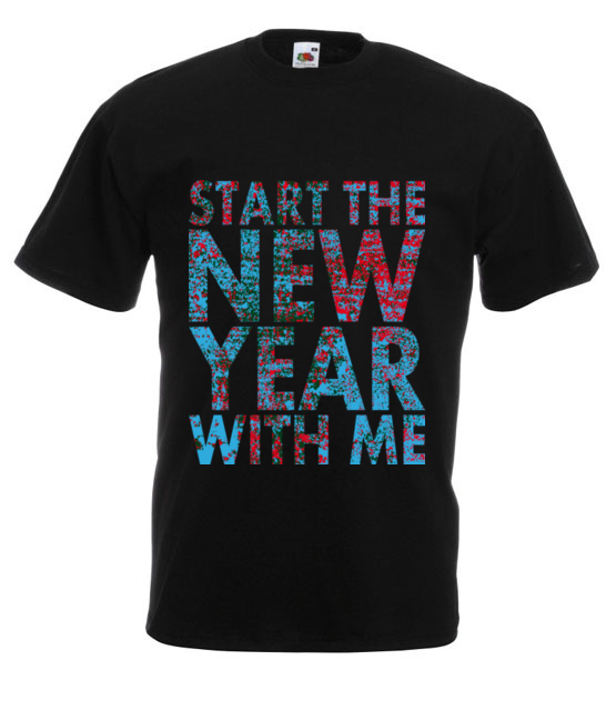 Rozpocznij nowy rok ze mna koszulka z nadrukiem swiateczne mezczyzna jipi pl 469 1