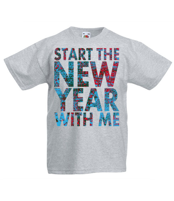 Rozpocznij nowy rok ze mna koszulka z nadrukiem swiateczne dziecko jipi pl 469 87