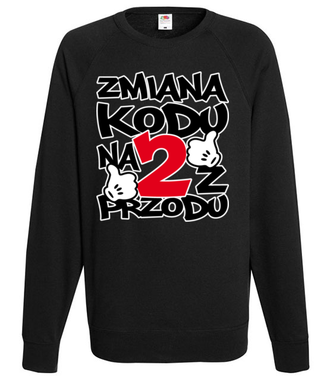 Zmiana kodu na 2 z przodu  - Bluza z nadrukiem - Urodzinowe - Męska