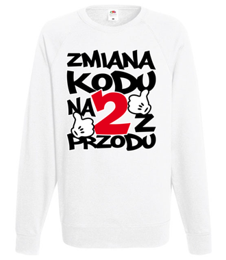 Zmiana kodu na 2 z przodu  - Bluza z nadrukiem - Urodziny - Męska