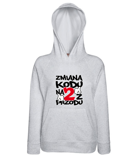 Zmiana kodu na 2 z przodu bluza z nadrukiem urodziny kobieta jipi pl 76 148