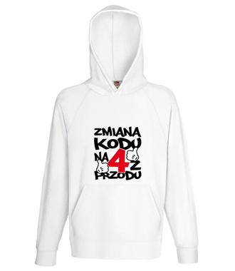 Zmiana kodu na 4 z przodu - Bluza z nadrukiem - Urodziny - Męska z kapturem