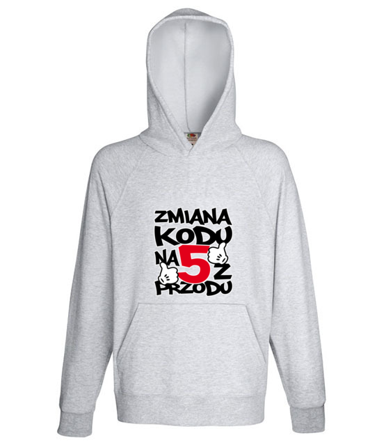Zmiana kodu na 5 z przodu bluza z nadrukiem urodziny mezczyzna jipi pl 79 138