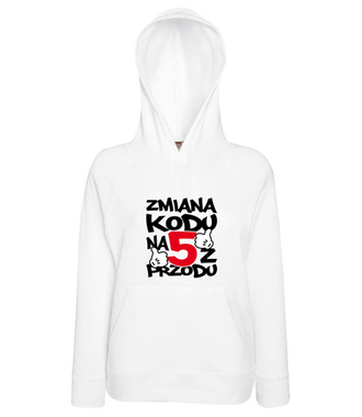 Zmiana kodu na 5 z przodu  - Bluza z nadrukiem - Urodziny - Damska z kapturem